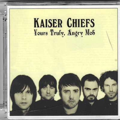 Kaiser Chiefs – Yours Truly, Angry Mob