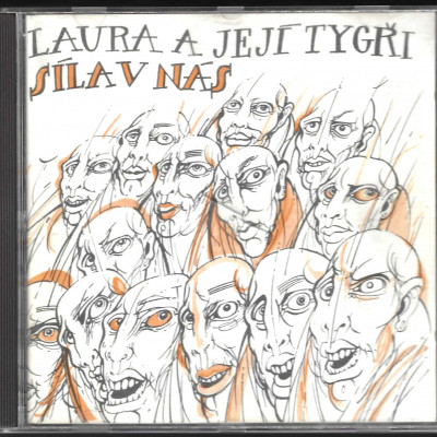 Laura A Její Tygři – Síla V Nás