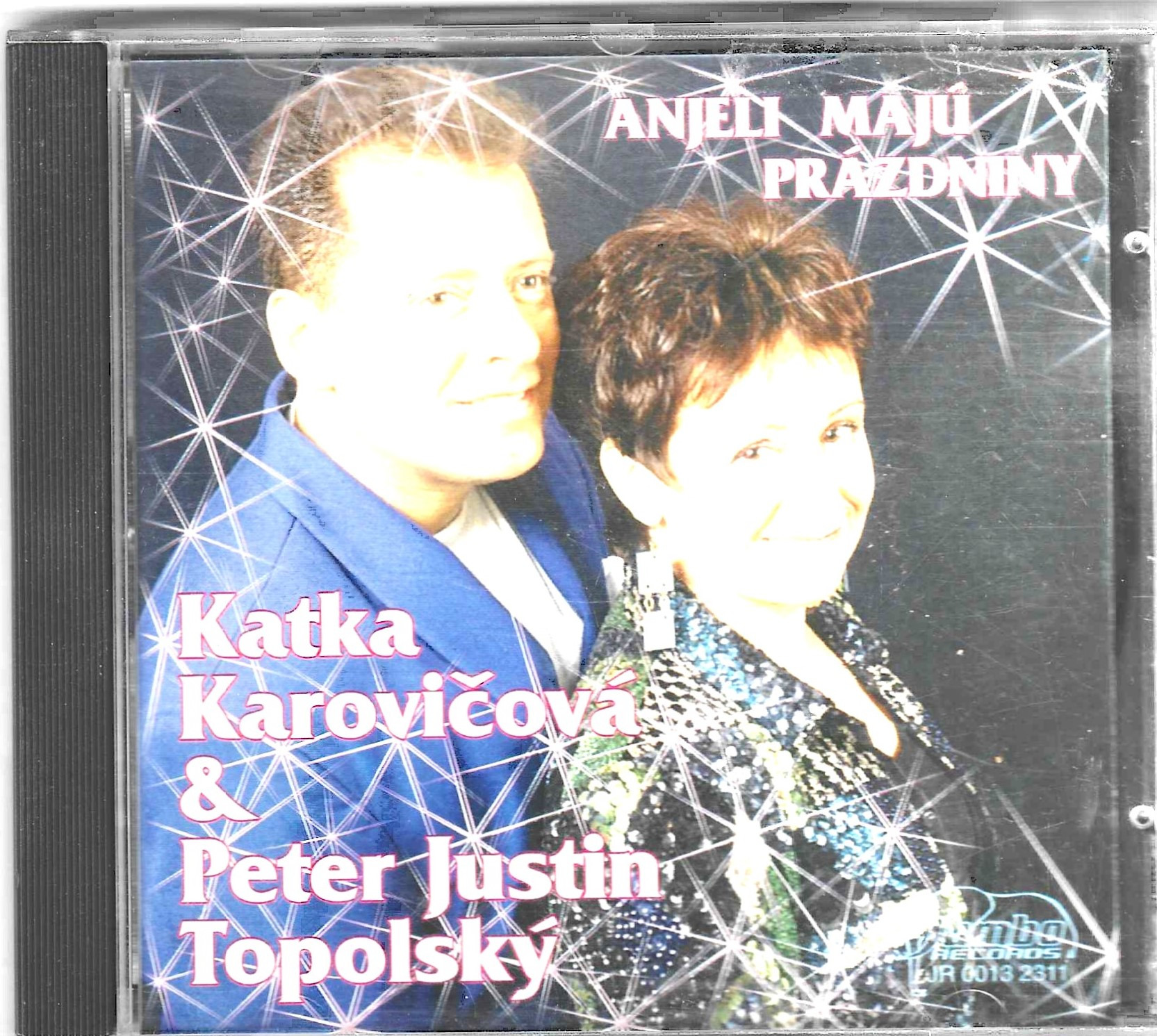 Katka Karovičová &amp; Peter Justin Topolský – Anjeli Majú Prázdniny