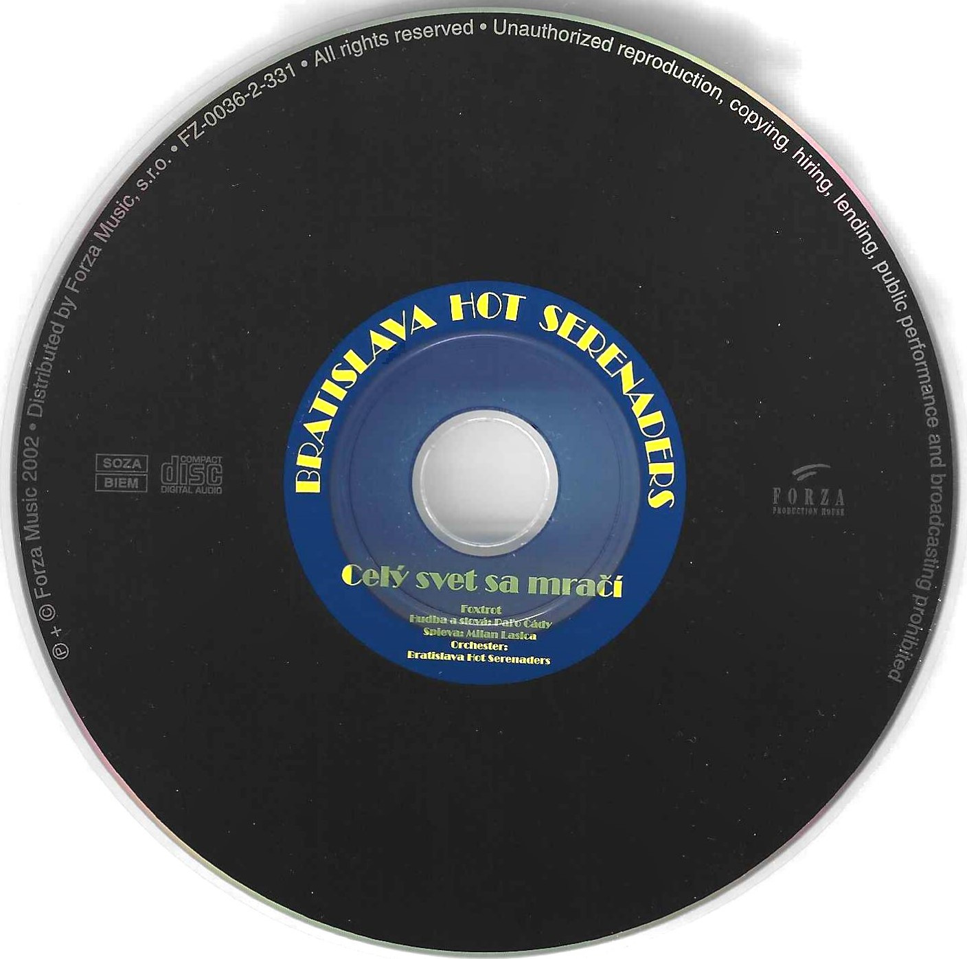 Milan Lasica, Bratislava Hot Serenaders – Celý Svet Sa Mračí