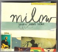 Milow - Maybe Next Year (Live)