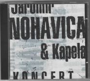 Jaromír Nohavica a Kapela - Koncert